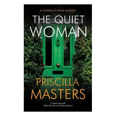 The Quiet Woman - Masters, Priscilla