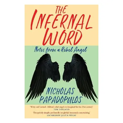 Infernal Word - Papadopulos, Nicholas