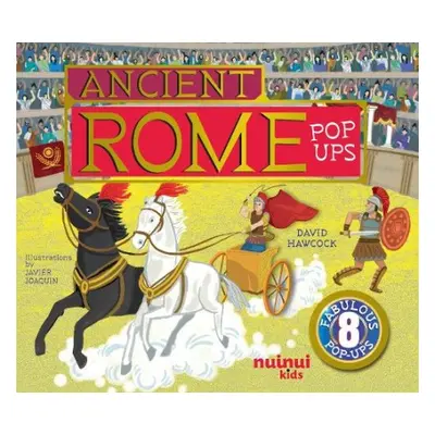 Ancient Rome Pop-Ups - Hawcock, David a Joaquin, Javier