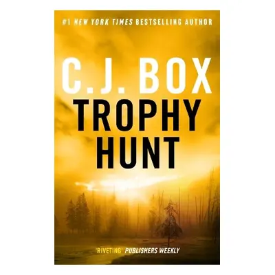 Trophy Hunt - Box, C.J.