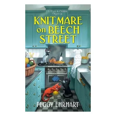 Knitmare on Beech Street - Ehrhart, Peggy