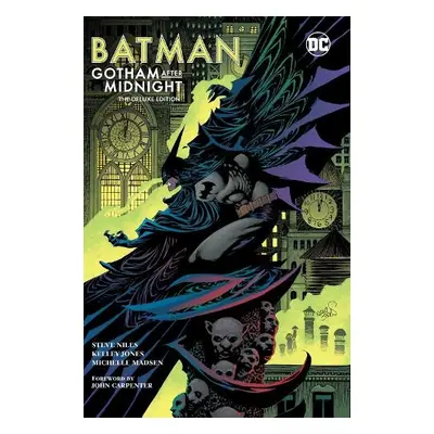 Batman: Gotham After Midnight: The Deluxe Edition - Niles, Steve a Jones, Kelley