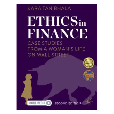 Ethics in Finance - Tan Bhala, Kara