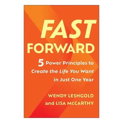 Fast Forward - Leshgold, Wendy a McCarthy, Lisa