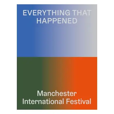 Everything That Happened