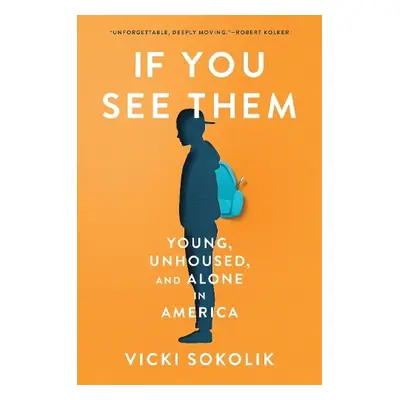 If You See Them - Sokolik, Vicki