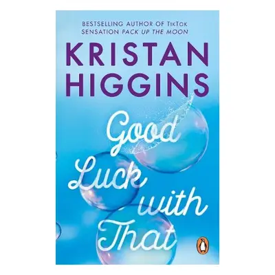 Good Luck with That - Higgins, Kristan