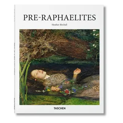 Pre-Raphaelites - Birchall, Heather