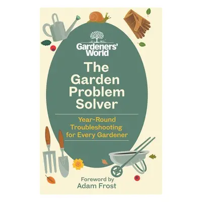 Gardeners’ World Problem Solver