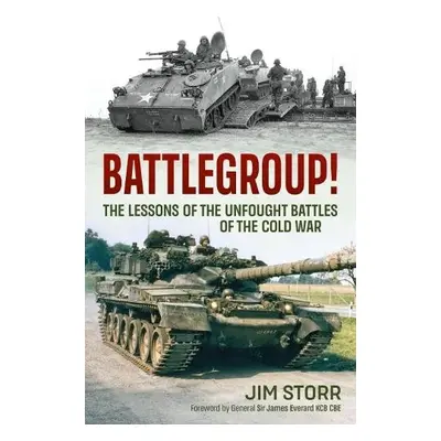 Battlegroup! - Storr, Jim