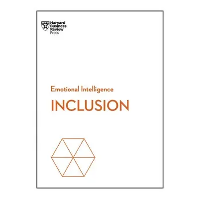 Inclusion (HBR Emotional Intelligence Series) - Harvard Business Review a Washington, Ella F. a 