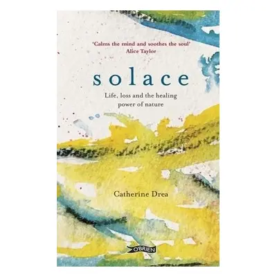 Solace - Drea, Catherine