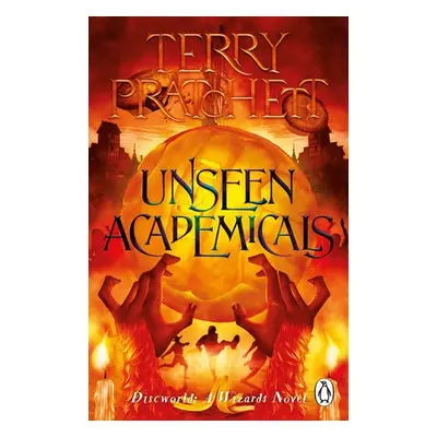 Unseen Academicals - Pratchett, Terry