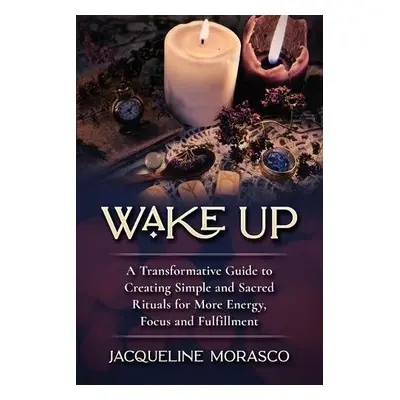 Wake Up - Morasco, Jacqueline