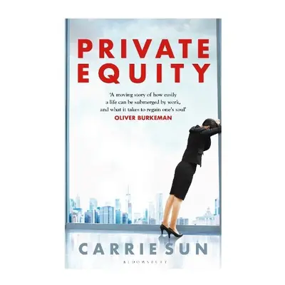 Private Equity - Sun, Carrie