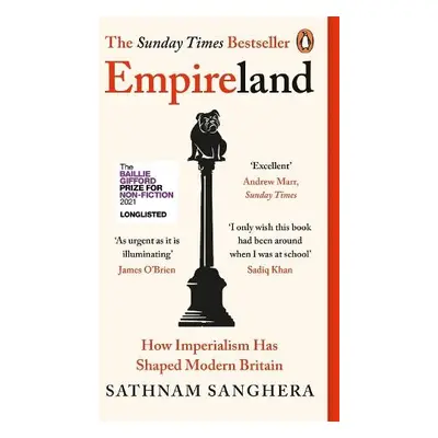 Empireland - Sanghera, Sathnam