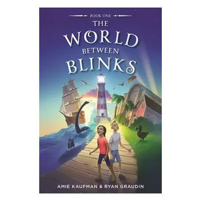 World Between Blinks #1 - Kaufman, Amie a Graudin, Ryan