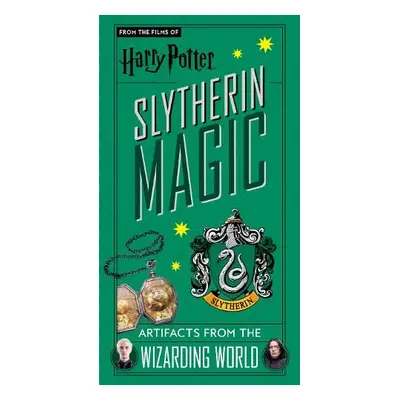 Harry Potter: Slytherin Magic - Artifacts from the Wizarding World