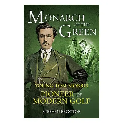 Monarch of the Green - Proctor, Stephen