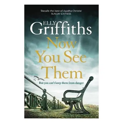 Now You See Them - Griffiths, Elly