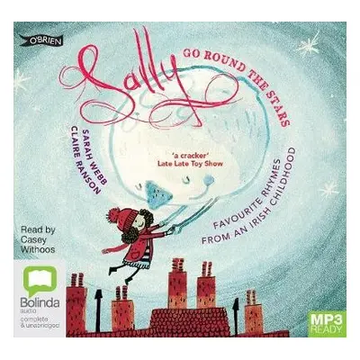 Sally Go Round The Stars - Webb, Sarah a Ranson, Claire