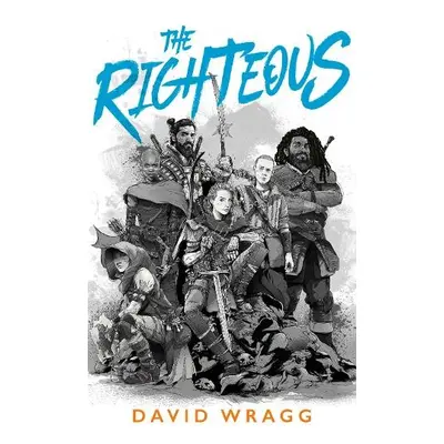 Righteous - Wragg, David