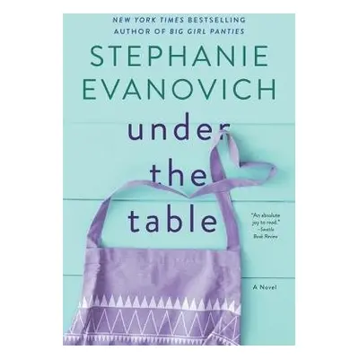 Under the Table - Evanovich, Stephanie