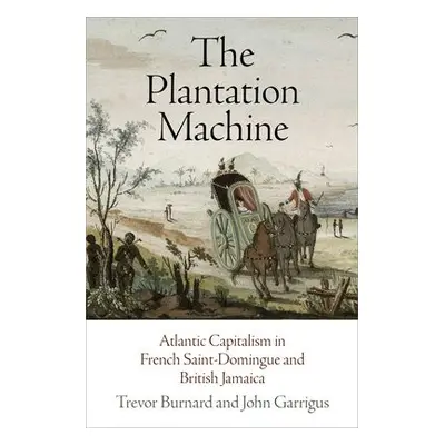 Plantation Machine - Burnard, Trevor a Garrigus, John