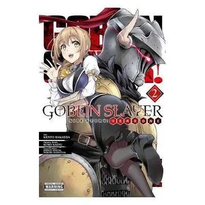 Goblin Slayer Side Story: Year One, Vol. 2 (manga) - Kagyu, Kumo