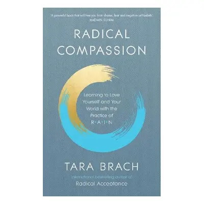 Radical Compassion - Brach, Tara