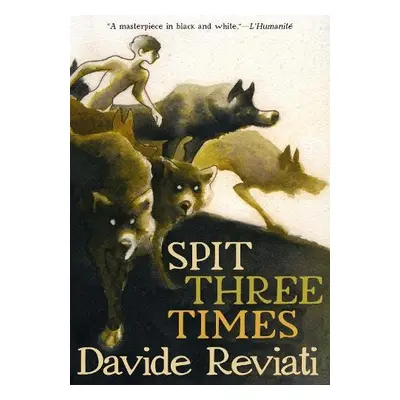 Spit Three Times - Reviati, Davide