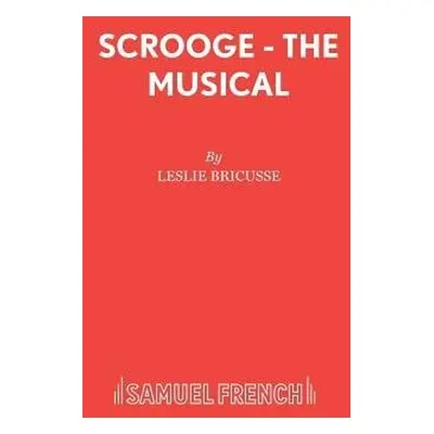 Scrooge - Bricusse, Leslie