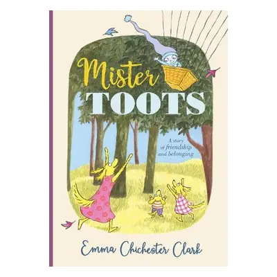 Mister Toots - Chichester Clark, Emma