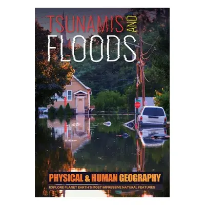 Tsunamis and Floods - Brundle, Joanna