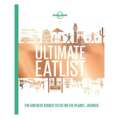 Lonely Planet's Ultimate Eatlist - Food