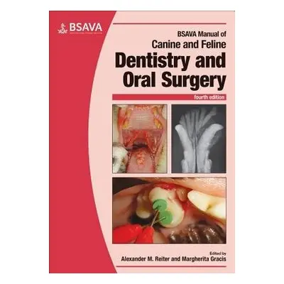 BSAVA Manual of Canine and Feline Dentistry and Oral Surgery