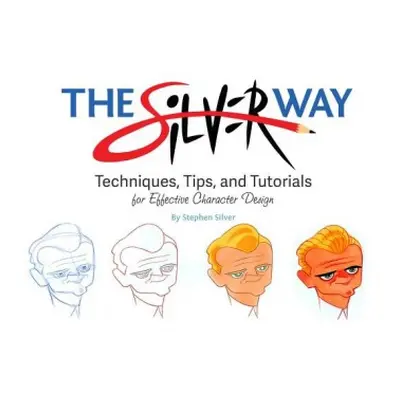 Silver Way - Silver, Stephen