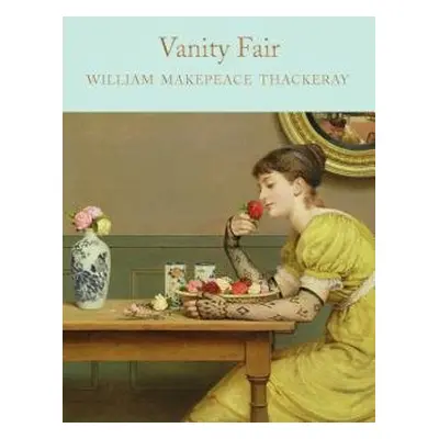 Vanity Fair - Thackeray, William Makepeace