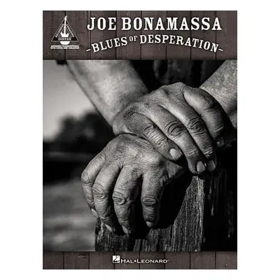 Joe Bonamassa - Blues of Desperation