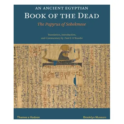 Ancient Egyptian Book of the Dead - O'Rourke, Paul F.