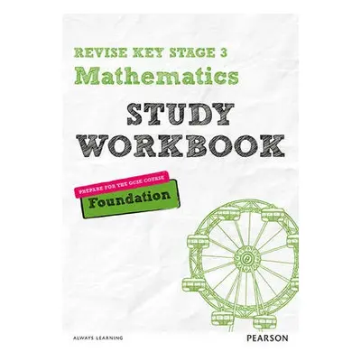 Pearson REVISE Key Stage 3 Maths Foundation Study Workbook for preparing for GCSEs in 2023 and 2