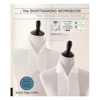 Shirtmaking Workbook - Coffin, David