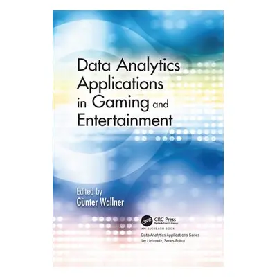 Data Analytics Applications in Gaming and Entertainment