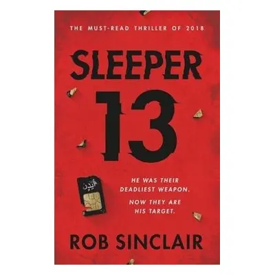 Sleeper 13 - Sinclair, Rob