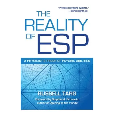 Reality of ESP - Targ, Russell (Russell Targ)