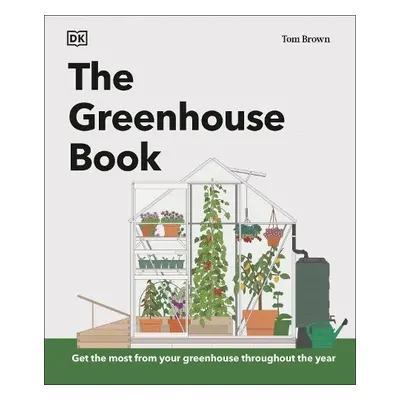 Greenhouse Book - Brown, Tom