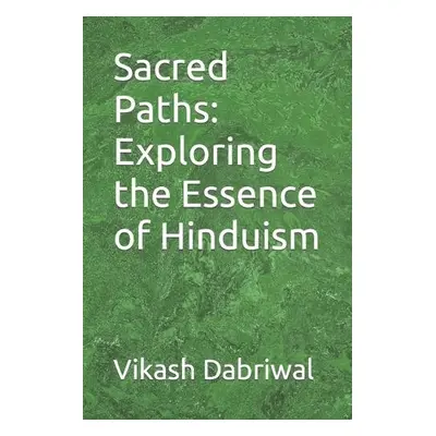 Sacred Paths - Dabriwal, Vikash