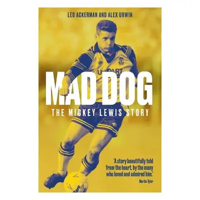 Mad Dog - Ackerman, Leo a Urwin, Alex