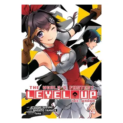 World's Fastest Level Up (Manga) Vol. 4 - Yamata, Nagato