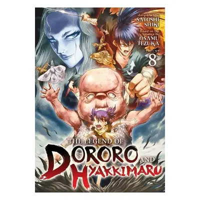 Legend of Dororo and Hyakkimaru Vol 8